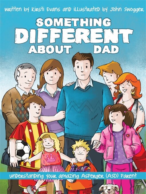 Title details for Something Different About Dad by Kirsti Evans - Available